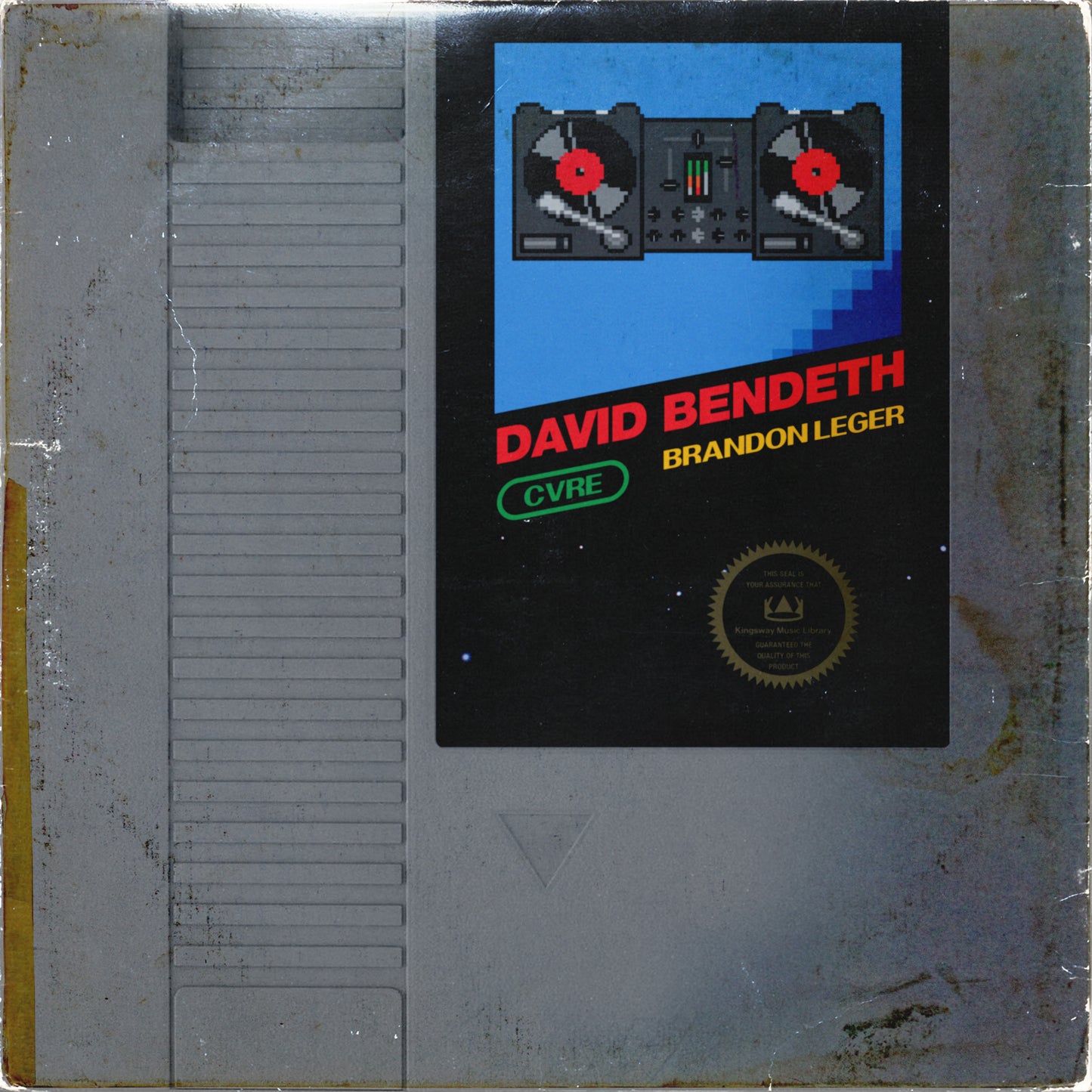 Kingsway Collaborations - David Bendeth w/ CVRE & Brandon Leger (Members Only)