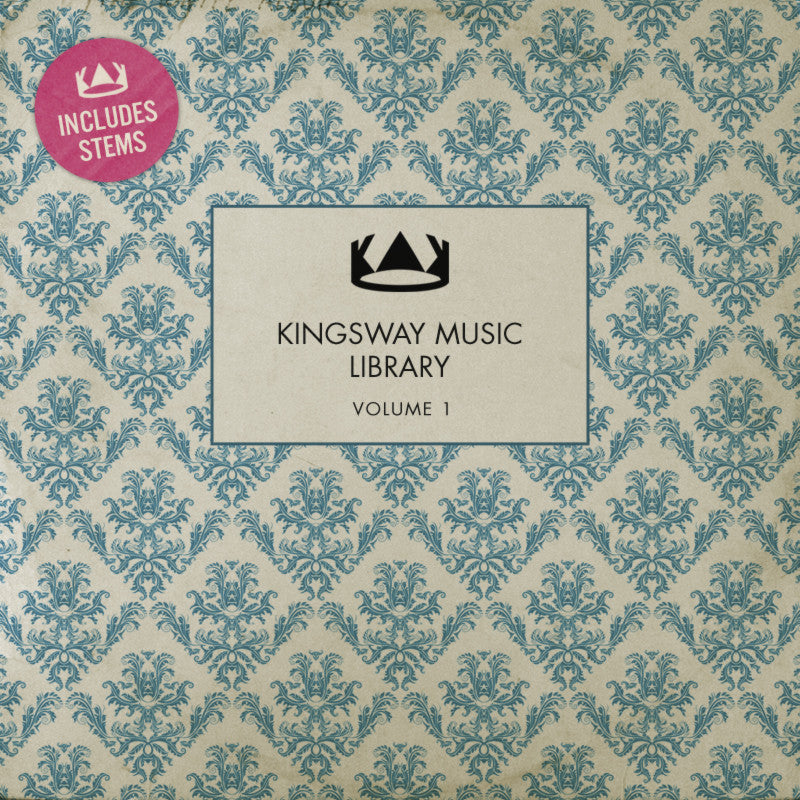 Kingsway Music Library Vol. 1 - Stems (Digital Download)