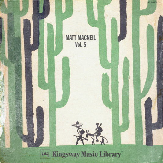 Kingsway Music Library - Matt MacNeil Vol. 5 (Members Only)