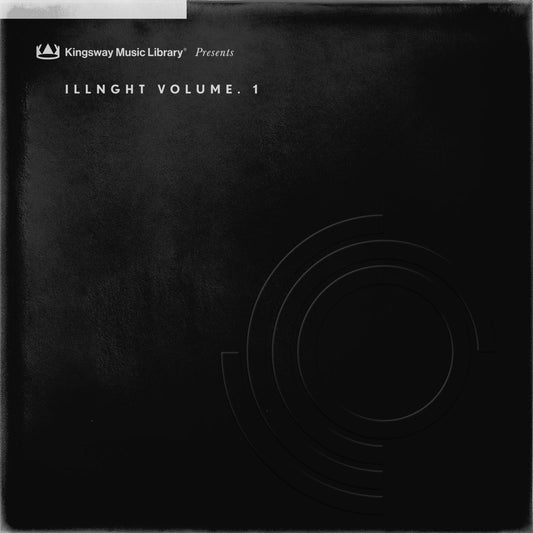 Kingsway Music Library - Illnght Vol. 1 (Members Only)