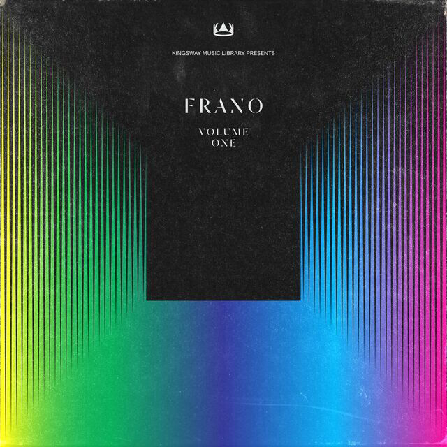 Kingsway Music Library Presents - Frano Vol. 1 (Digital Download) (Members Only)