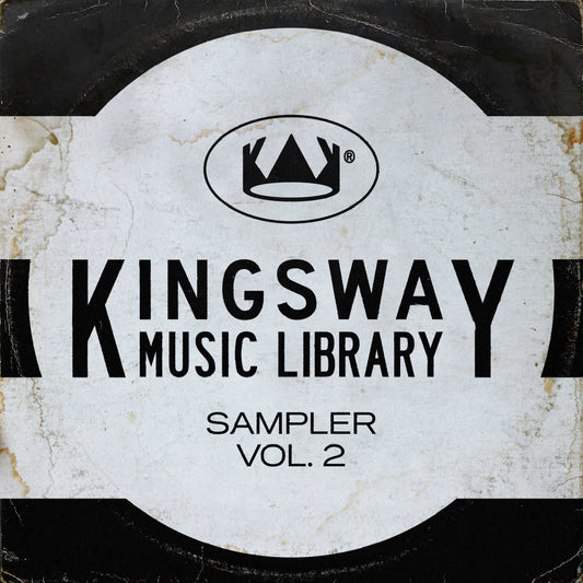 Kingsway Music Library Sampler - Vol. 2