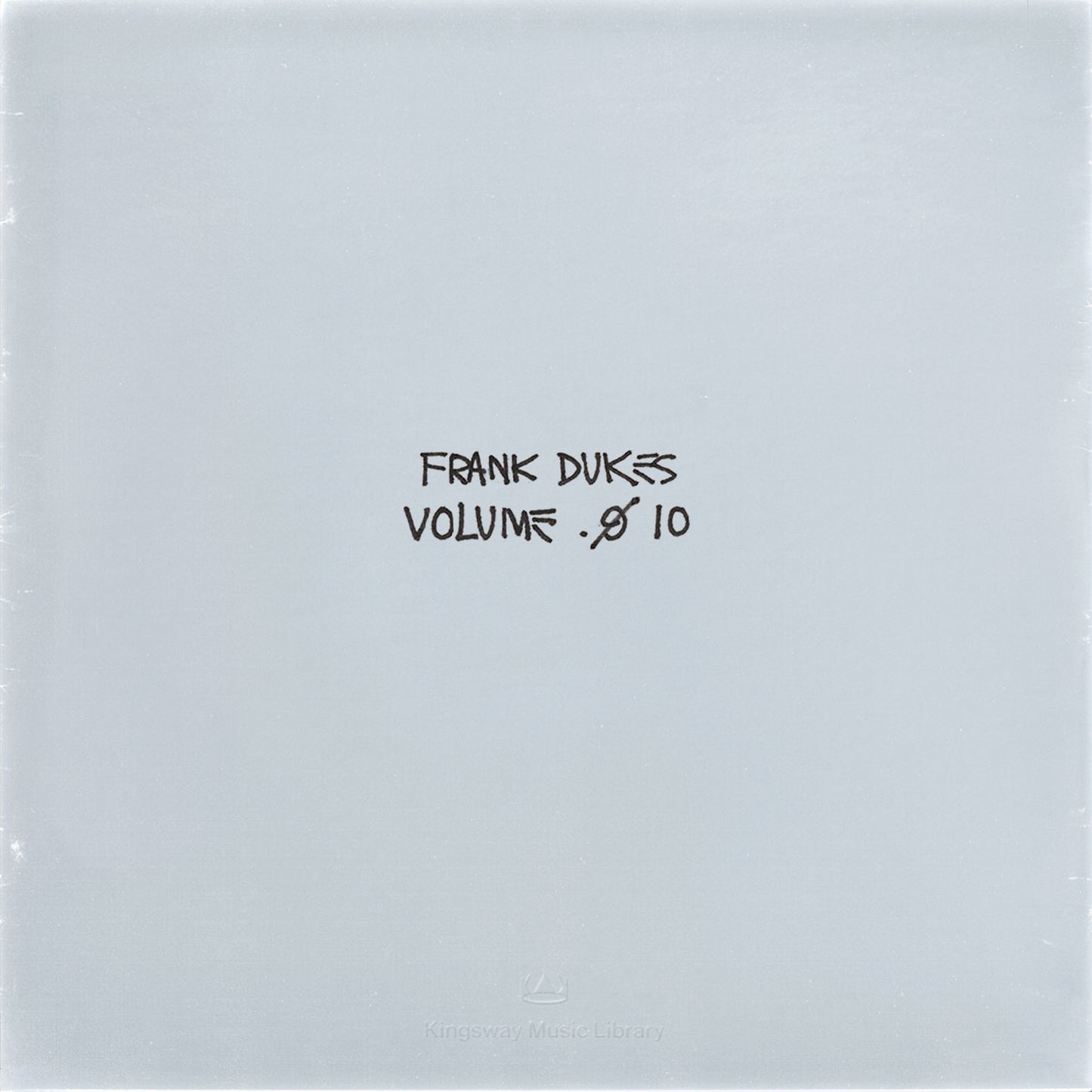 Kingsway Music Library Proudly Presents - VOL. 10 (Members Only)