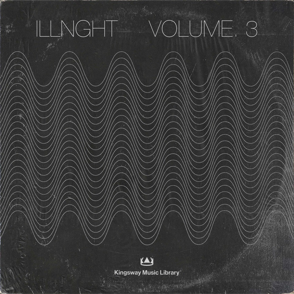 Kingsway Music Library - Illnght Vol. 3 (Members Only)