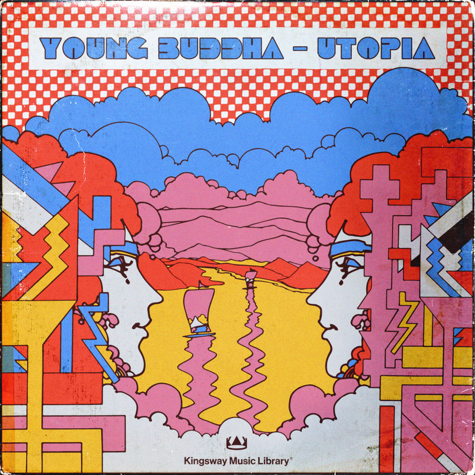 Kingsway Music Library - Young Buddha: Utopia (Members Only)