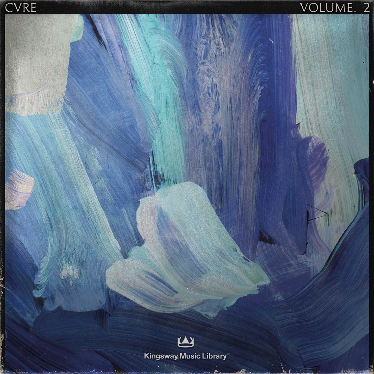 Kingsway Music Library - CVRE VOL. 2 (Members Only)
