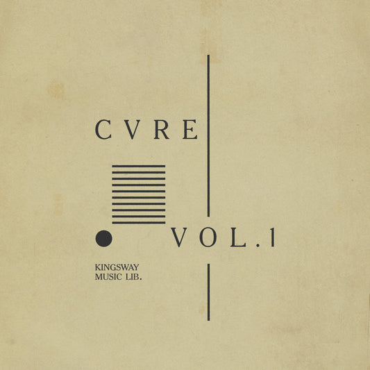 Kingsway Music Presents - CVRE Vol. 1 (Digital Download) (Members Only)