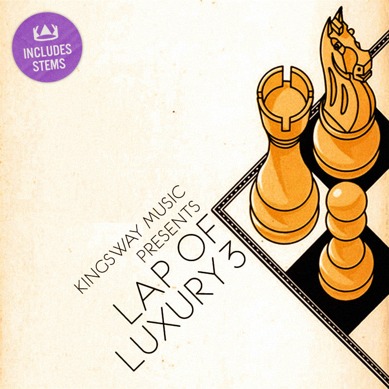 Kingsway Music Presents - Lap of Luxury Vol. 3 Stems (Digital Download)